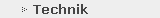 Technik